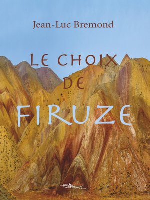 cover image of Le choix de Firuze